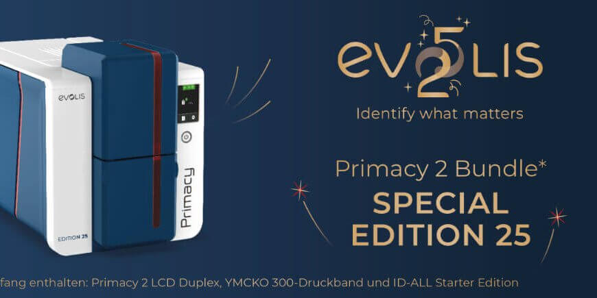 evolis-25-jahre-primacy2-angebot 25 Jahre Evolis Primacy 2 Jubiläums-Angebot